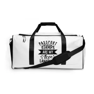 Passport Stamps Are My Love Language Duffle Bag